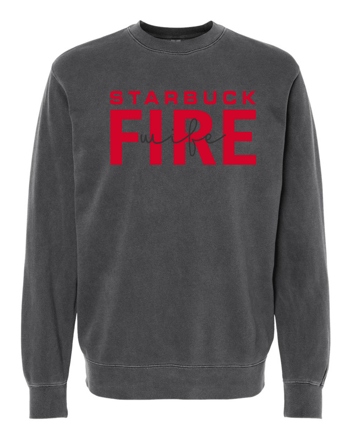 Fire Wife Crewneck [pigment black] - Northern Print Co.